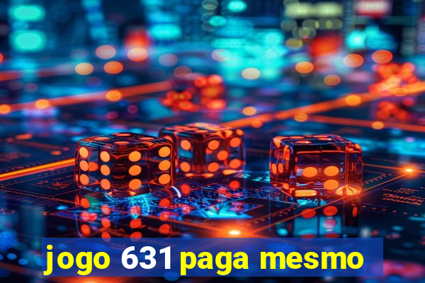 jogo 631 paga mesmo